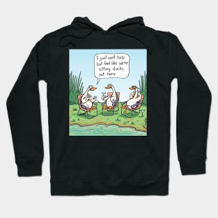 Sitting Ducks. Hoodie